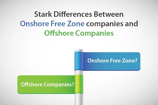Onshore Free Zone companies and Offshore Companies business setup