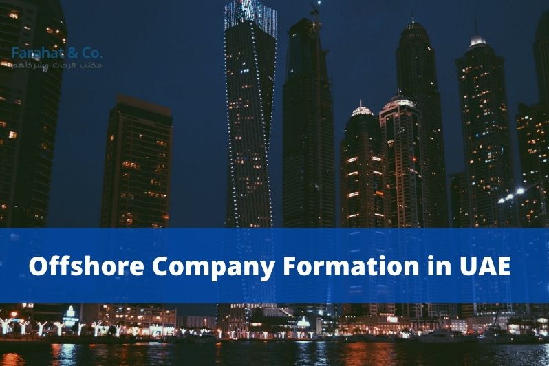 Offshore Company Formation in UAE
