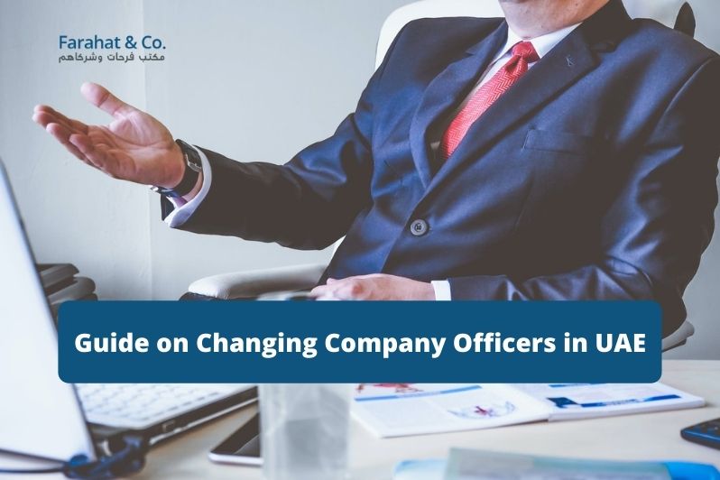 Guide on Changing Company Officers in UAE