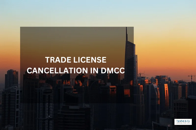 Trade License Cancellation in DMCC