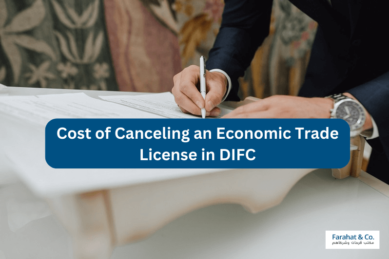 Canceling an Economic Trade License in DIFC
