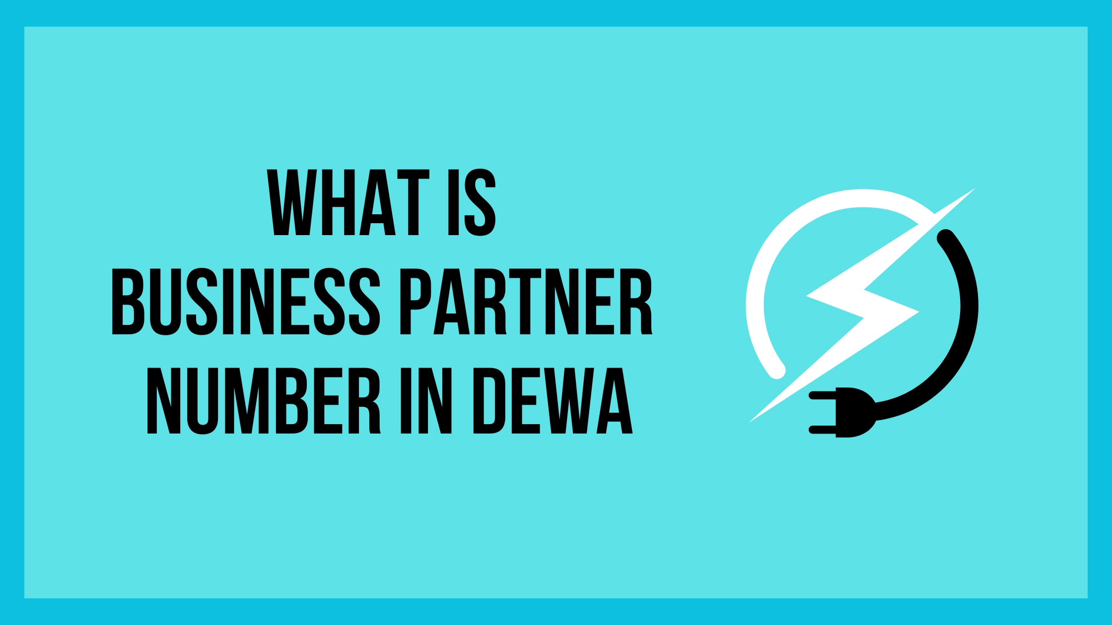 What is business partner number in DEWA