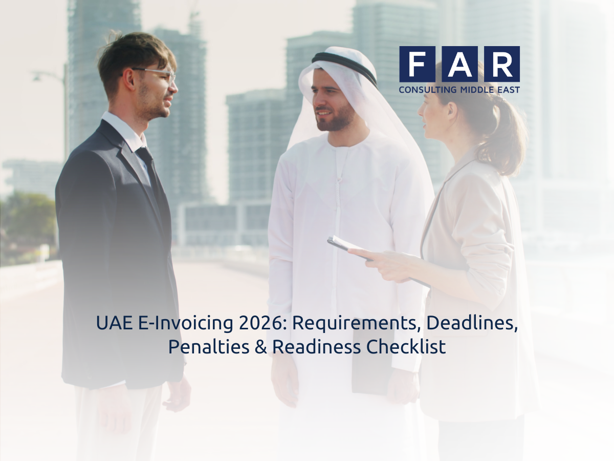 UAE E-Invoicing 2026: Requirements, Deadlines, Penalties & Readiness Checklist
